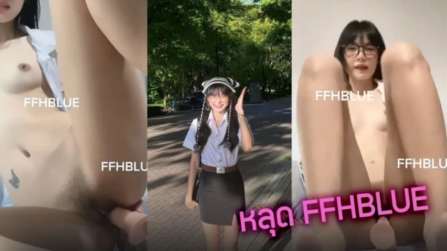 คลิปหลุดน้องฟ้า ffhblue สาวน่าเย็ดหีสวยมาแก้ผ้าถ่ายคลิปเด็ด เอาดิลโด้แทงหีตัวเองเข้าออก แล้วส่งให้แฟนดูเพื่อนยั่วเย็ดสุดท้ายโดนปล่อยคลิปหลุด